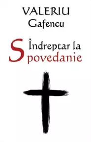 
Indreptar la spovedanie (resigilat)