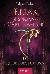 Elias si spioana Carturarilor IV: Cerul dupa furtuna
