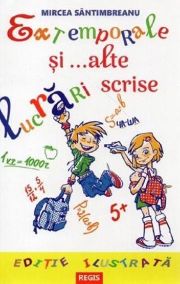 Extemporale si alte lucrari