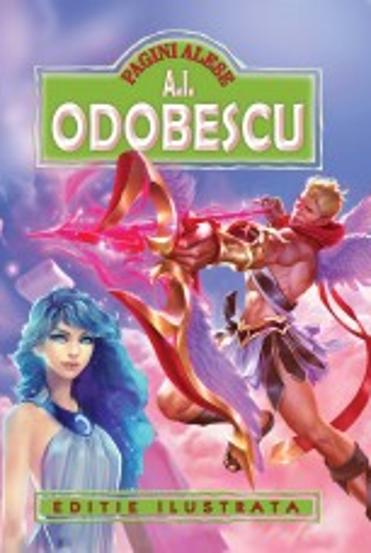 Pagini alese - Alexandru Odobescu 