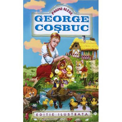 Pagini alese - George Cosbuc