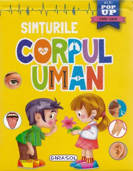 Corpul uman - Simturile (resigilat)