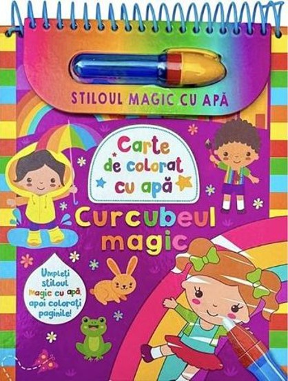 Curcubeul magic. Stiloul magic cu apa