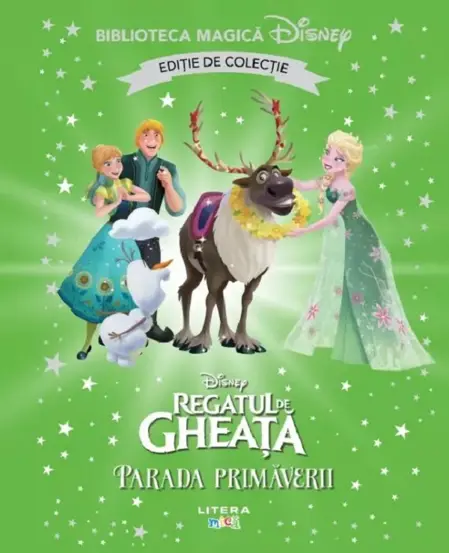 Regatul de gheata. Parada primaverii. Biblioteca magica Disney