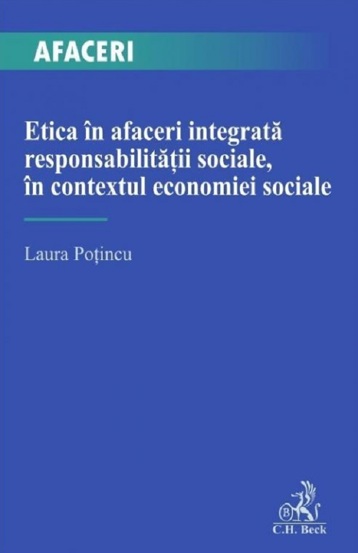 Etica in afaceri integrata responsabilitatii sociale, in contextul economiei sociale