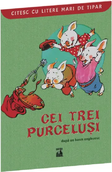 Cei trei purcelusi. Citesc cu litere mari de tipar