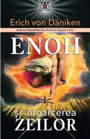 ENOH si intoarcerea ZEILOR