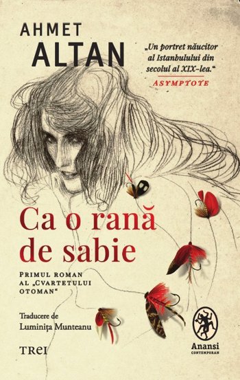 Ca o rana de sabie. Seria Cvartetul Otoman Vol.1
