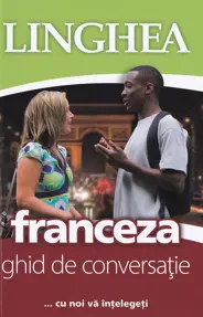 Franceza. Ghid de conversație EE. Ed. IV