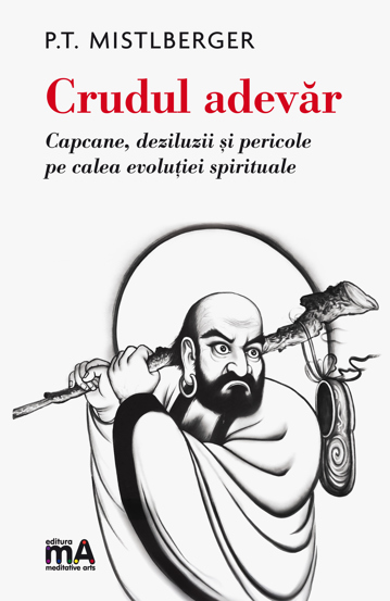 Crudul adevar