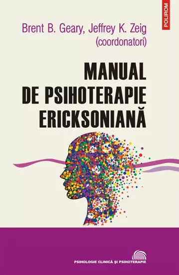 Manual de psihoterapie ericksoniana (resigilat)