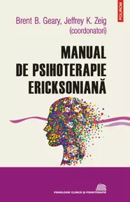 Manual de psihoterapie ericksoniana (resigilat)