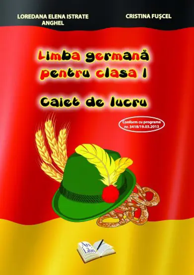 Limba germana pentru cls. I, caiet de lucru  (resigilat)