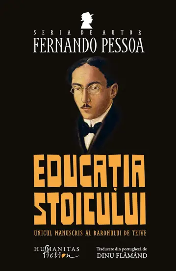 Educatia stoicului. Unicul manuscris al Baronului de Teive