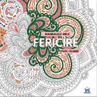 Mandalele
mele. Fericire
