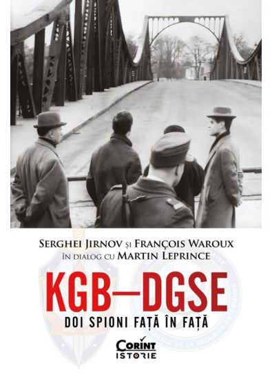 KGB – DGSE. Doi spioni fata in fata