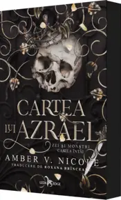 Cartea lui Azrael. Seria Zei si monstri Vol.1
