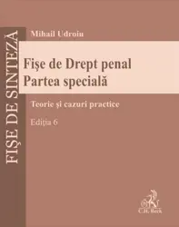 Fise de Drept penal. Partea speciala. Editia 6