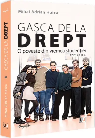 Gasca de la Drept. O poveste din vremea studentiei