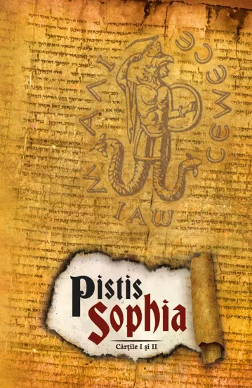 Pistis Sophia - Cartile I si II (resigilat)