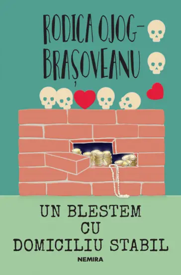 Un blestem cu domiciliu stabil (resigilat)