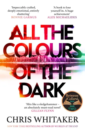 All the Colours of the Dark : The Instant Sunday Times Bestseller - 'a wonderful book' (Richard Osman) (resigilat)