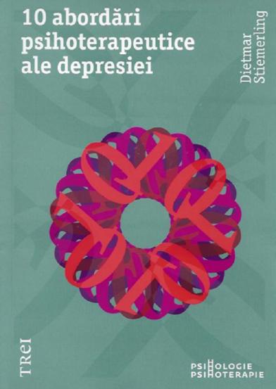 10 abordari psihoterapeutice ale depresiei