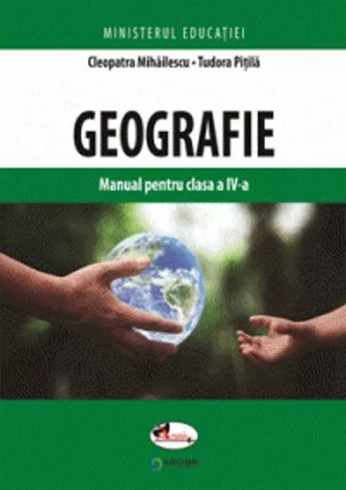 Geografie. Manual pentru clasa a IV-a (resigilat)