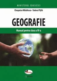 Geografie. Manual pentru clasa a IV-a (resigilat)