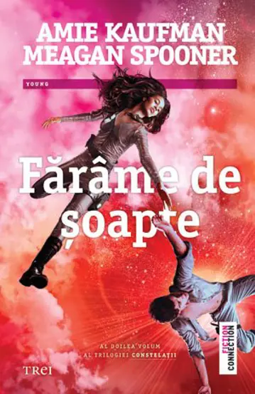 Farame de soapte. Seria Constelatii Vol.2