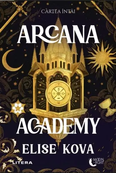 Arcana Academy. Cartea intai
