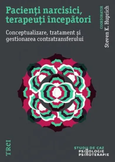 Pacienti narcisici, terapeuti incepatori