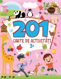 201 carte de activitati 3+ (resigilat)