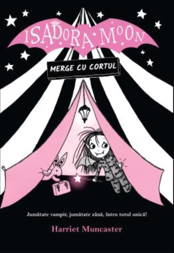 Isadora Moon merge cu cortul. Editia a II-a (resigilat)