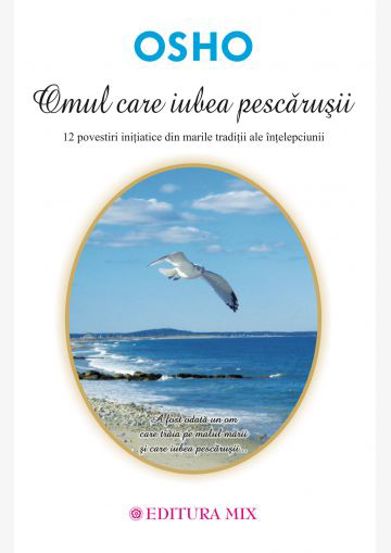 Omul care iubea pescarusii
