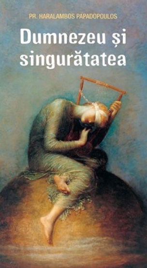 Dumnezeu si singuratatea