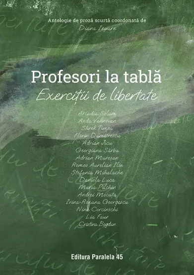 Profesori la tabla – exercitii de libertate