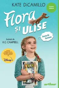 Flora şi Ulise. Aventurile iluminate