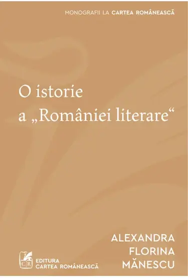 O istorie a „Romaniei literare"