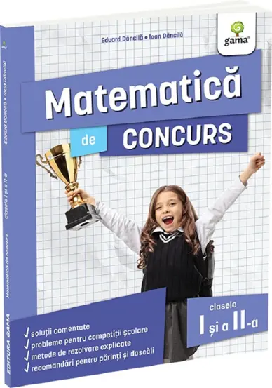 Matematica de concurs - Clasele 1-2 (editia a 2-a)