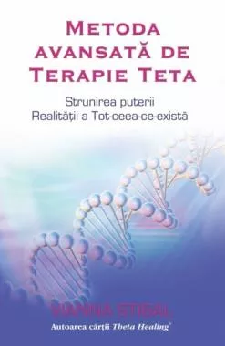 Metoda avansată de Terapie Teta (resigilat)