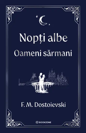 Nopti albe. Oameni sarmani - editia Harcover 2025