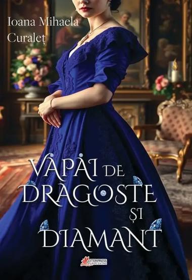 Vapai de dragoste si diamant