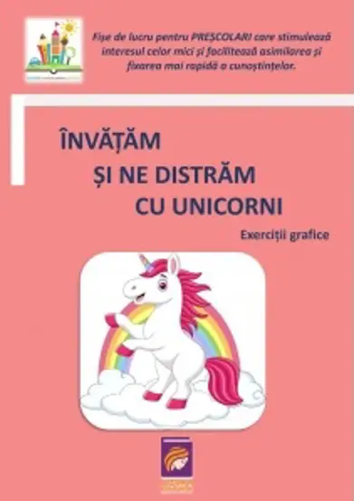 Invatam si ne distram cu unicorni. Exercitii grafice