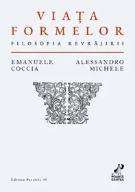 Viata formelor. Filosofia revrajirii