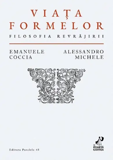Viata formelor. Filosofia revrajirii