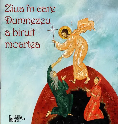 Ziua in care Dumnezeu a biruit moartea (resigilat)