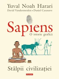 Sapiens. O istorie grafica Vol.2 (resigilat)