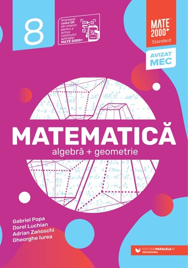 Matematica. Algebra, geometrie. Clasa a VIII-a. Mate 2000 – Standard