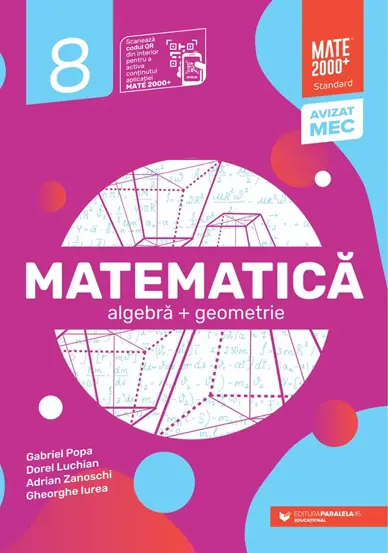Matematica. Algebra, geometrie. Clasa a VIII-a. Mate 2000 – Standard